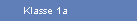 Klasse 1a