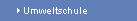 Umweltschule